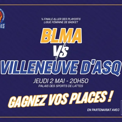 BLMA / Villeneuve d'Ascq (demi finale aller des playoffs)