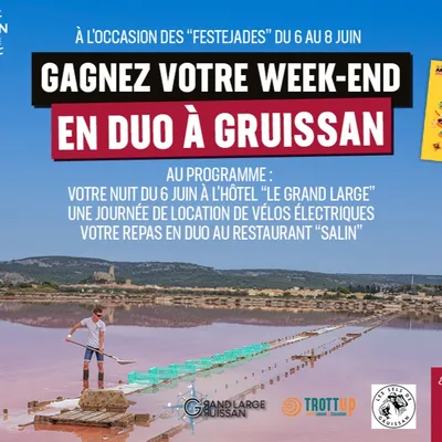 Gagnez votre week-end pour deux personnes à Gruissan à l'occasion...