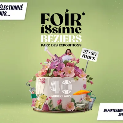 Foirissime Béziers : un événement toujours dynamique