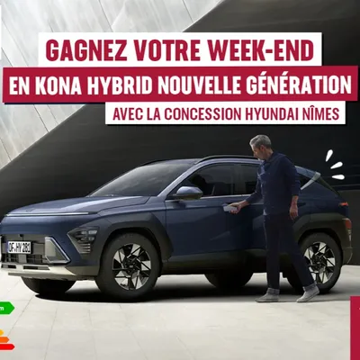 Gagnez votre week-end en famille en Kona Hybrid nouvelle génération...