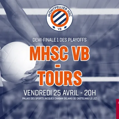 MHSC VB / Tours (demi-finale 1 des playoffs)