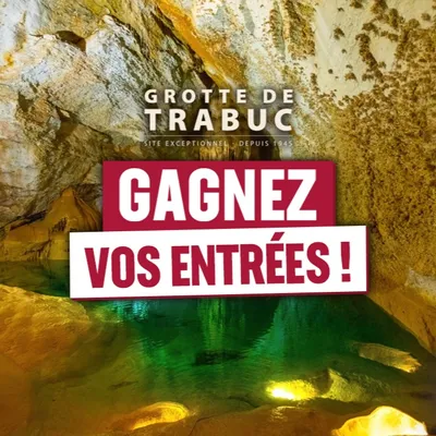 Gagnez vos entrées pour les Grottes de Trabuc juin 2024