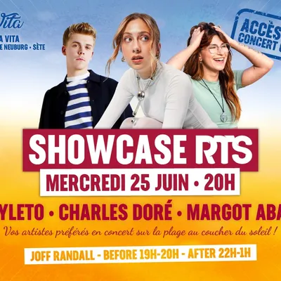 SHOWCASE PRIVÉ RTS A LA VITA DE SÈTE !