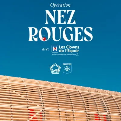 Opération nez rouges avec le LOSC ce dimanche
