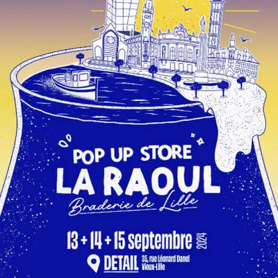 Un pop-up store Raoul à la braderie de Lille