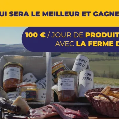 Gagnez 100 € par jour de bons produits fermiers grâce à la Ferme de...