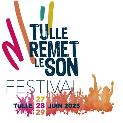 Tulle remet le son