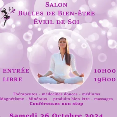 SSalon Bulles de Bien-Être à Nantes / Éveil de soi à Nantes