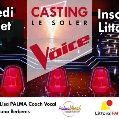 The Voice : Littoral FM et Palma Vocal organisent le casting de la...