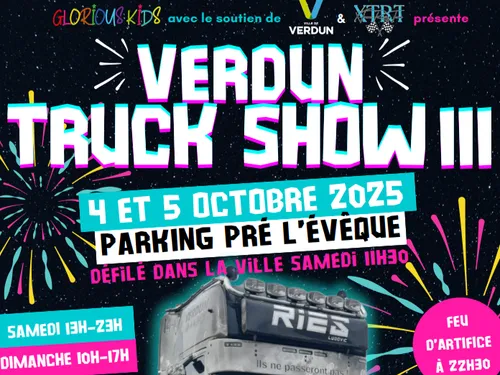 Verdun Truck Show : un rendez-vous pour toute la famille