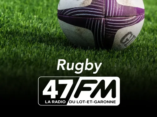 47 FM Rugby du 08-06-2023