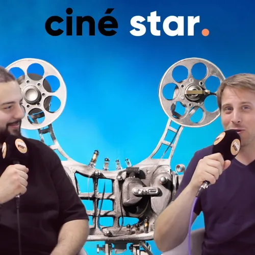 Ciné Star, l'intégrale du 19 juin