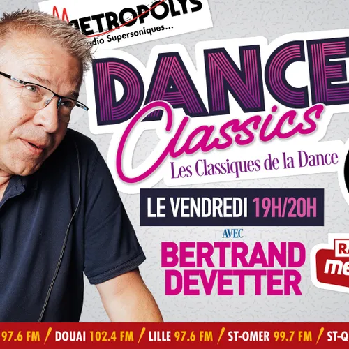 DANCE CLASSICS VENDREDI 21 JUIN 2024