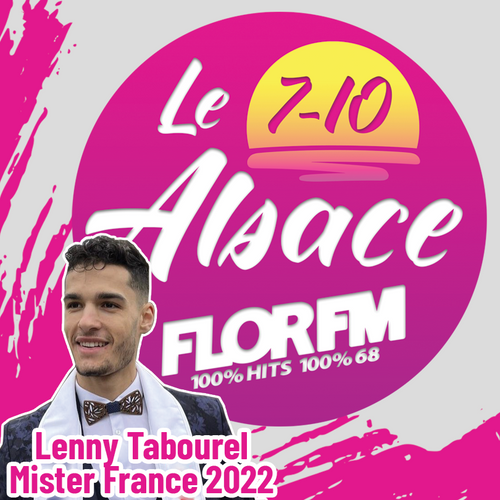 MISTER FRANCE 2022 DANS LE 7-10 ALSACE