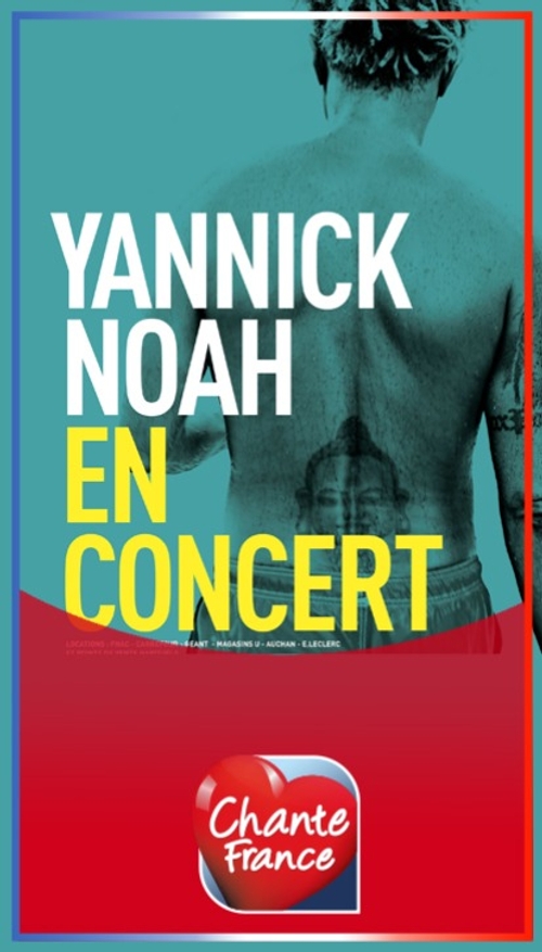 YANNICK NOAH EN TOURNÉE DANS TOUTE LA FRANCE