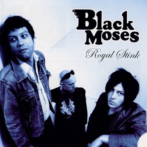 Black Moses - Royal Stink
