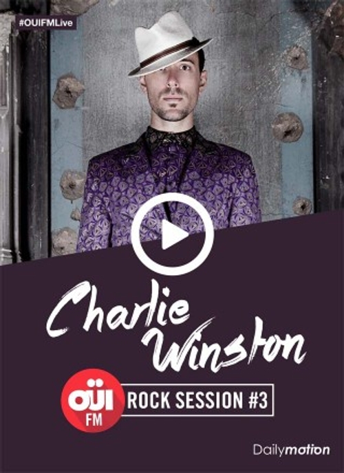 Charlie Winston : OÜI FM Rock Session #3