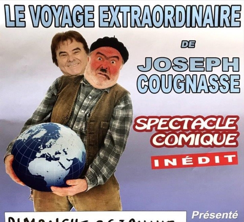 LE VOYAGE EXTRAORDINAIRE DE JOSEPH COUGNASSE