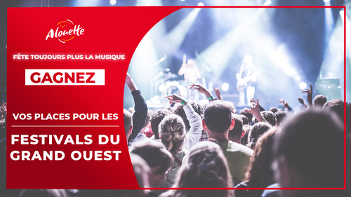 Alouette fête la musique : gagnez vos places pour les festivals du...