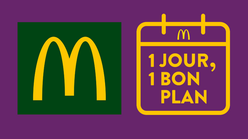 1 jour, 1 bon plan : Les bons plans McDonald’s sont de retour, avec...
