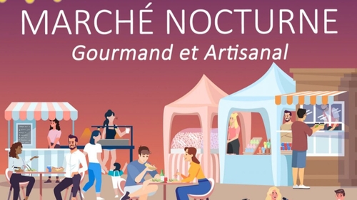 Bon plan sortie : 1er édition du Marché Nocturne Gourmand et...