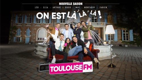 "On est là", la chanson Toulouse FM
