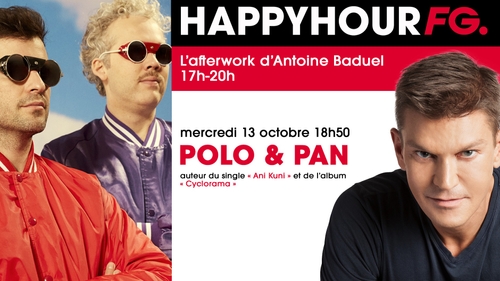 Polo & Pan, invités de l'Happy Hour ce mercredi !