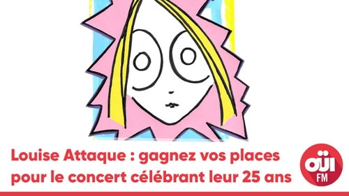 Louise Attaque : gagnez vos invitations pour le concert célébrant...