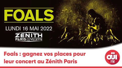 Foals : gagnez vos places pour leur concert au Zénith Paris