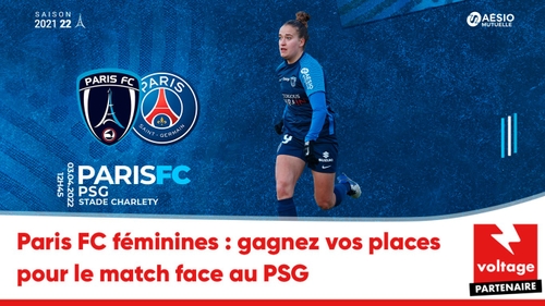 Paris FC féminines : gagnez vos places pour le match face au Paris...