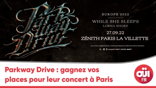 Parkway Drive : gagnez vos places pour leur concert à Paris