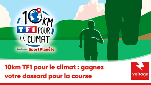 10km TF1 pour le climat : gagnez votre dossard pour la course