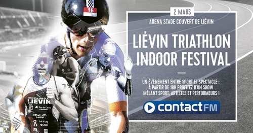 Liévin Triathlon Indoor Festival AVEC CONTACT FM