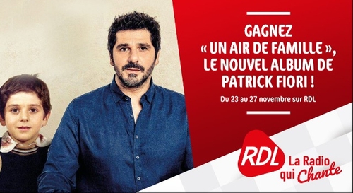 Gagnez "Un air de Famille" le nouvel album de Patrick Fiori !