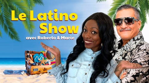 Roberto et Marie - Le Latino Show