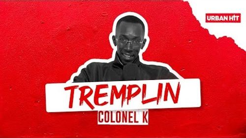 Colonel K - l'interview Tremplin  