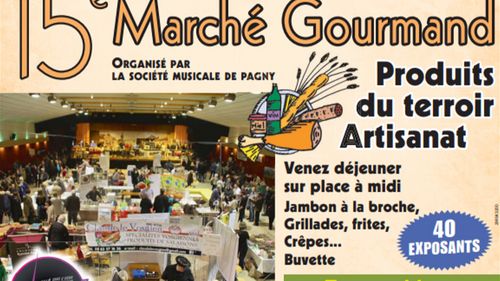 15ème Marché Gourmand de Pagny-sur-Moselle 
