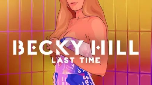 Coup de coeur FG : 'Last Time' de Becky Hill remixé par Biscits
