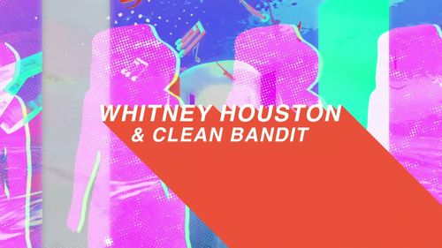 Autour de Clean Bandit de remixer Whitney Houston ! 