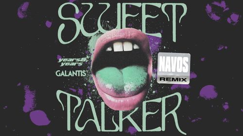 Navos remixe 'Sweet talker' de Years & Years et Galantis
