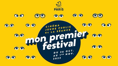 Mon Premier Festival : le festival de cinéma pour les jeunes...