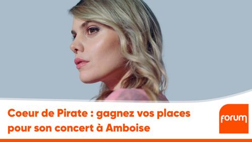 Coeur de Pirate : gagnez vos places pour son concert à Amboise