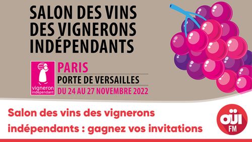 Salon des vins des vignerons indépendants : gagnez vos invitations