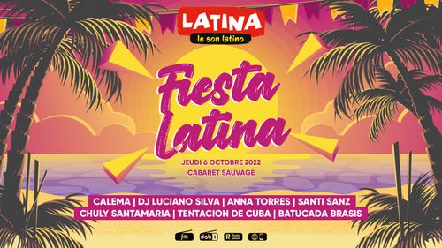 Fiesta Latina : gagnez vos places pour l'événement avec Calema,...
