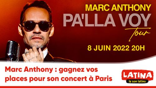 Marc Anthony : gagnez vos places pour son concert à Paris