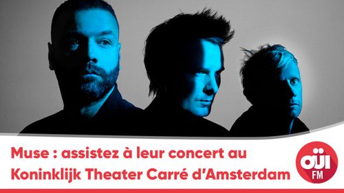 Muse : assistez à leur concert au Koninklijk Theater Carré d'Amsterdam