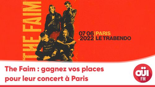 The Faim : gagnez vos places pour leur concert à Paris