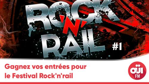 Gagnez vos entrées pour le festival Rock'n'Rail