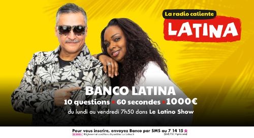 Banco Latina : gagnez 1000€ à  7h50 sur Latina