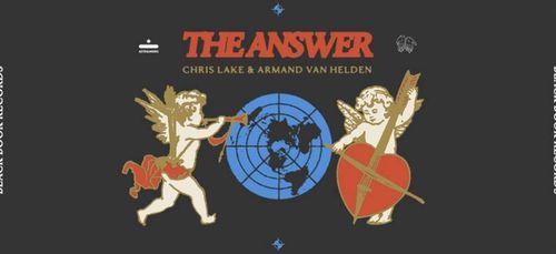 Coup de Coeur FG : The Answer de Chris Lake et Armand Van Helden